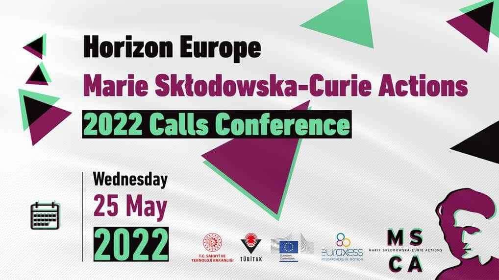 Save the Date: “Horizon Europe Marie Sklodowska-Curie Actions 2022 Calls (online) Conference