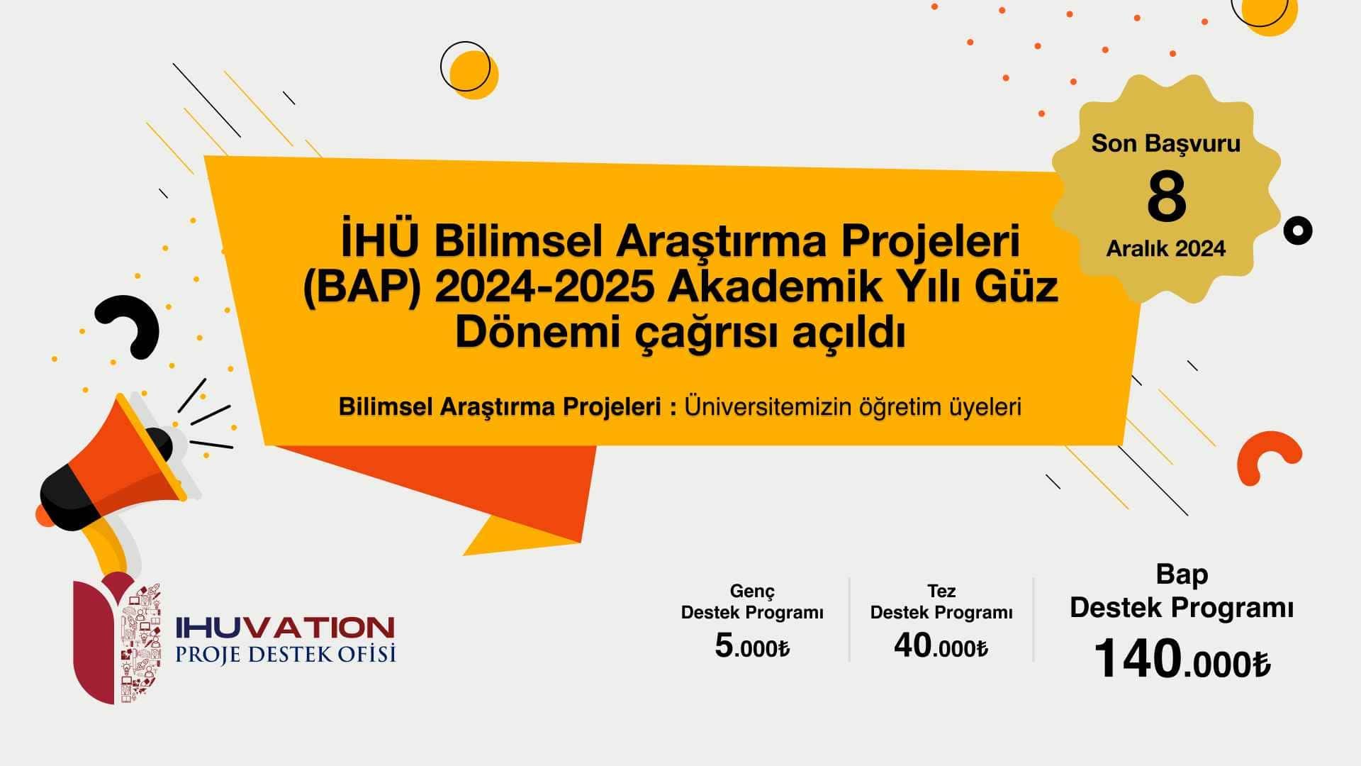 2024-2025 Academic Year Fall Semester BAP Call Opened