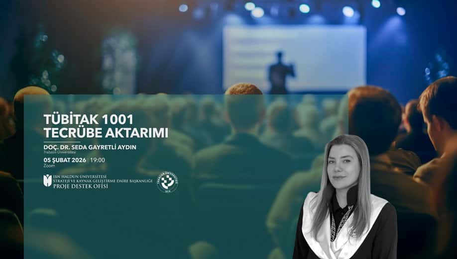 Proje Yazımından Bütçe Kurgusuna: TÜBİTAK 1001 Tecrübe Aktarımı Programı