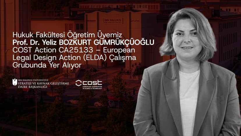 Rektör Yardımcımız Prof. Dr. Yeliz Bozkurt Gümrükçüoğlu, COST ELDA Aksiyonu Çalışma Grubuna Kabul Edildi