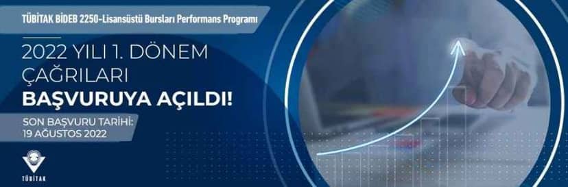 2250-Lisansüstü Bursları Performans Programı İlk Çağrısı Açıldı