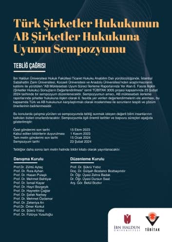 Türk Şirketler Hukukunun AB Şirketler Hukukuna Uyumu Sempozyumu Tebliğ Çağrısı