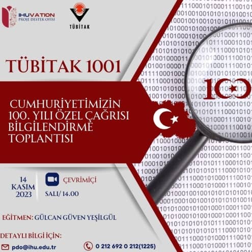 TÜBİTAK 1001 Cumhuriyetimizin 100. Yılı Özel Çağrısı