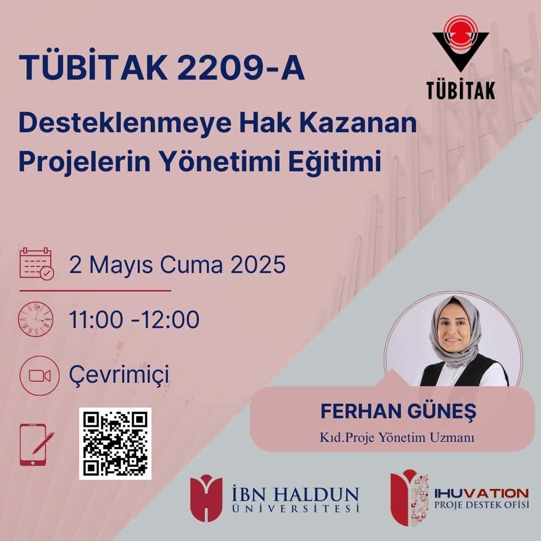 TÜBİTAK 2209-A Projeleri İçin Proje Yönetimi Bilgilendirme Eğitimi