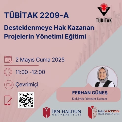 TÜBİTAK 2209-A Projeleri İçin Proje Yönetimi Bilgilendirme Eğitimi