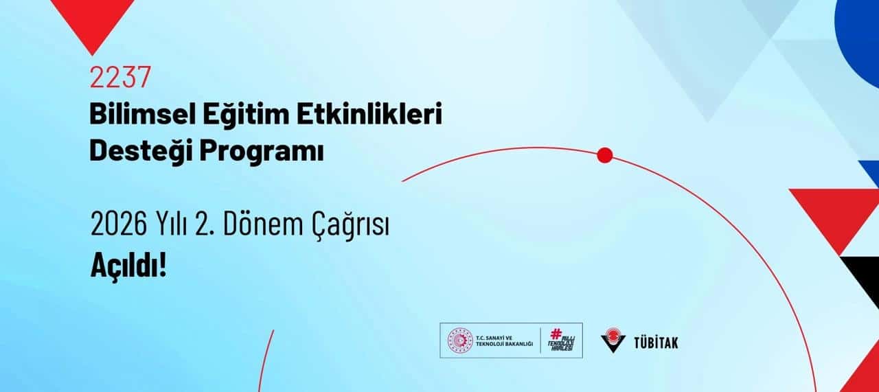 Applications Are Now Open for the TÜBİTAK 2237-A Program 2026 Second Call